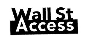 WALL ST ACCESS trademark