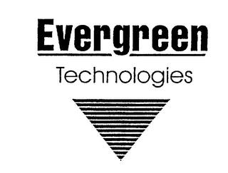 EVERGREEN TECHNOLOGIES trademark