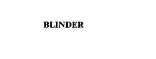 BLINDER trademark