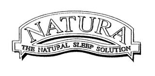 NATURA THE NATURAL SLEEP SOLUTION trademark