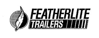 FEATHERLITE TRAILERS trademark