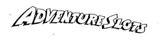 ADVENTURE SLOTS trademark