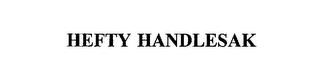 HEFTY HANDLESAK trademark