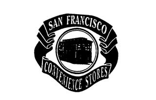 SAN FRANCISCO CONVENIENCE STORES trademark