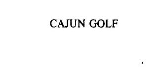 CAJUN GOLF trademark