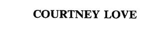 COURTNEY LOVE trademark