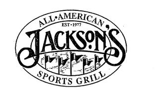 JACKSON'S ALL AMERICAN SPORTS GRILL EST1977 trademark