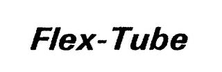 FLEX-TUBE trademark