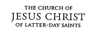 THE CHURCH OF JESUS CHRIST OF LATTER-DAY SAINTS trademark