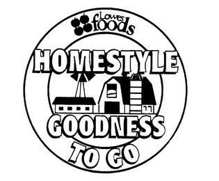 LOWES FOODS HOMESTYLE GOODNESS TO GO trademark