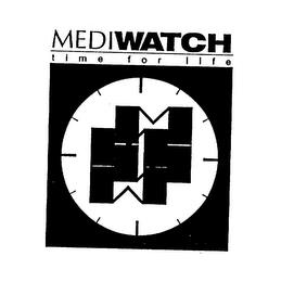 MEDIWATCH TIME FOR LIFE trademark