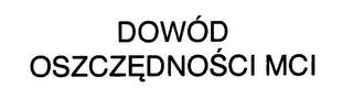 DOWOD OSZCZEDNOSCI MCI trademark