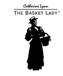 CATHERINE LYNN THE BASKET LADY trademark