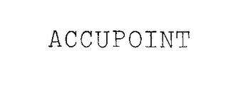 ACCUPOINT trademark