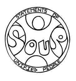 SOUP STATEMENTS OF UNIFIED PEOPLE trademark