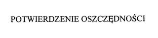 POTWIERDZENIE OSZCZEDNOSCI trademark