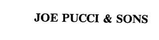 JOE PUCCI & SONS trademark