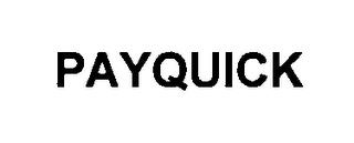 PAYQUICK trademark