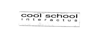 COOL SCHOOL INTERACTUS trademark