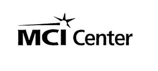 MCI CENTER trademark