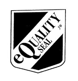 E QUALITY SEAL JW trademark