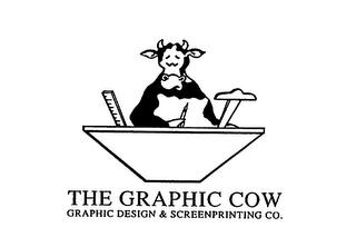 THE GRAPHIC COW GRAPHIC DESIGN & SCREENPRINTING CO. trademark