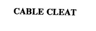 CABLE CLEAT trademark