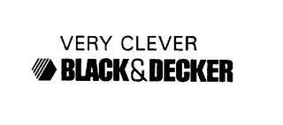 VERY CLEVER BLACK & DECKER trademark