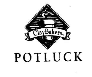 CLAYBAKERS POTLUCK trademark