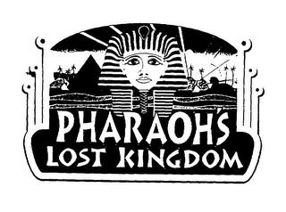 PHARAOH'S LOST KINGDOM trademark