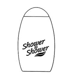 SHOWER TO SHOWER trademark