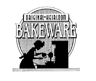 ORIGINAL HEIRLOOM BAKEWARE trademark