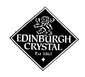 EDINBURGH CRYSTAL EST 1867 trademark