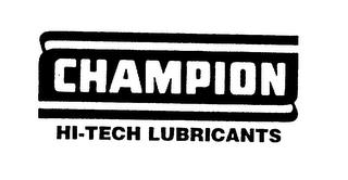 CHAMPION HI-TECH LUBRICANTS trademark