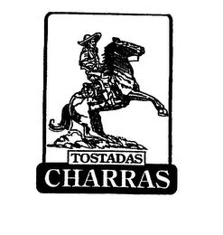 TOSTADAS CHARRAS trademark