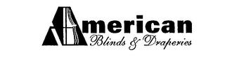 AMERICAN BLINDS & DRAPERIES trademark