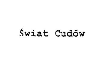 SWIAT CUDOW trademark