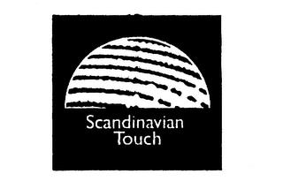 SCANDINAVIAN TOUCH trademark