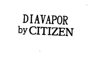 DIAVAPOR BY CITIZEN trademark