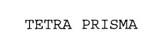 TETRA PRISMA trademark