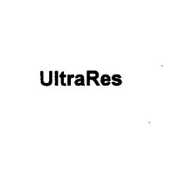 ULTRARES trademark