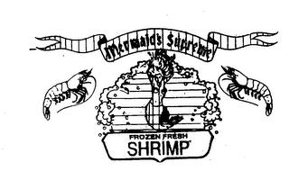 MERMAID'S SUPREME FROZEN FRESH SHRIMP trademark