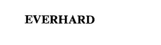 EVERHARD trademark