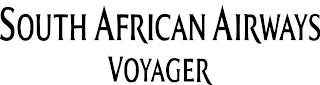 SOUTH AFRICAN AIRWAYS VOYAGER trademark