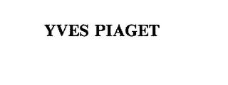 YVES PIAGET trademark