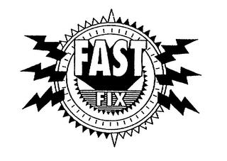 FAST FIX trademark