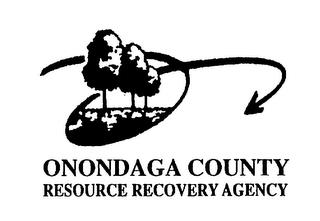 ONONDAGA COUNTY RESOURCE RECOVERY AGENCY trademark