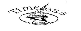 TIMELESS ENGLAND trademark