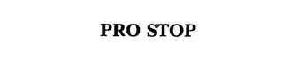 PRO STOP trademark