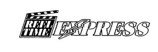 REEL TIME EXPRESS trademark